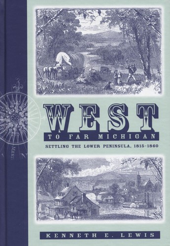 West far michigan by - west, to